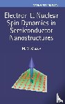 Glazov, M. M. (Leading Scientific Researcher - Electron & Nuclear Spin Dynamics in Semiconductor Nanostructures