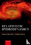 Rezzolla, Luciano (Institute for Theoretical Physics, Zanotti, Olindo (Research Associate - Relativistic Hydrodynamics