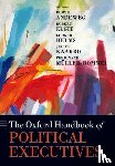 - The Oxford Handbook of Political Executives