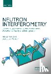 Rauch, Helmut (Professor Emeritus, Werner, Samuel A. (Curators' Professor Emeritus - Neutron Interferometry