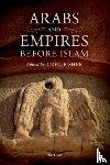  - Arabs and Empires before Islam