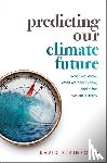 Stainforth, David (Professorial Research Fellow - Predicting Our Climate Future