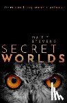 Stevens, Martin (University of Exeter - Secret Worlds