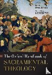  - The Oxford Handbook of Sacramental Theology