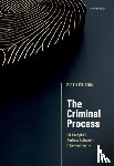 Campbell, Liz (Francine McNiff Chair of Criminal Jurisprudence, Ashworth, Andrew, Redmayne, Mike (The Late Professor of Law - The Criminal Process
