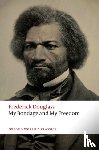 Douglass, Frederick - My Bondage and My Freedom