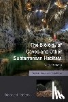 Culver, David C. (Professor Emeritus of Environmental Science, Pipan, Tanja (Research Advisor - The Biology of Caves and Other Subterranean Habitats