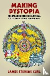 Curl, James Stevens (Architectural Historian and Professor Emeritus) - Making Dystopia