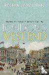 McWilliam, Rohan (Professor of Modern British History - London's West End