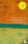 Dodgson, Mark (Professor of Innovation Studies, Gann, David (Professor and Vice-President (Innovation) at Imperial College London) - Innovation