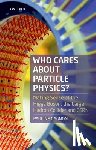 Gagnon, Pauline (formerly Senior Research Scientist - Who Cares about Particle Physics?