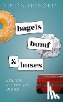 Horobin, Simon (Professor of English Language and Literature - Bagels, Bumf, and Buses