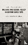  - Welfare and Social Policy in Britain Since 1870