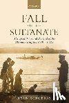 Gingeras, Ryan (Associate Professor - Fall of the Sultanate