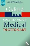Jonathan Law, Elizabeth Martin - Concise Colour Medical Dictionary