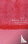 Nelson, Brian (Monash University) - Emile Zola: A Very Short Introduction