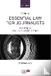 Hanna, Mark (Senior Lecturer and Chair of the NCTJ Media Law Examinations Board, Dodd, Mike (Legal Editor - McNae's Essential Law for Journalists