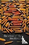 Mandler, Peter (Professor of Modern Cultural History and Bailey Lecturer in History - The Crisis of the Meritocracy