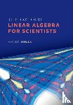 Lukas, Andre (Professor of Theoretical Physics - The Oxford Linear Algebra for Scientists