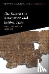 Collins, John J. (Holmes Professor of Old Testament Emeritus, Nati, James (Assistant Professor of Hebrew Bible/Old Testament - The Rule of the Association and Related Texts