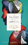 Martinho-Truswell, Antone (Dean - The Parrot in the Mirror