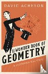 Acheson, David (Emeritus Fellow - The Wonder Book of Geometry