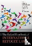  - The Oxford Handbook of International Refugee Law