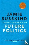 Susskind, Jamie (Barrister - Future Politics