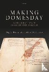 Baxter, Stephen (Professor of Medieval History, Crick, Julia (Professor of Palaeography and Manuscript Studies, Lewis, C. P. (Senior Fellow - Making Domesday