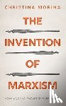 Morina, Christina (Professor of Modern and Contemporary History - The Invention of Marxism