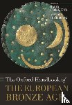  - The Oxford Handbook of the European Bronze Age