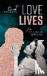 Dyhouse, Carol (Professor of History Emeritus - Love Lives