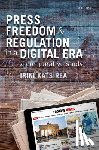 Katsirea, Irini (Reader in International Media Law - Press Freedom and Regulation in a Digital Era