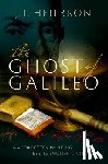 Heilbron, J.L. (University of California - The Ghost of Galileo