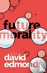  - Future Morality