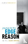 Budiansky, Stephen (Biographer and writer) - Journey to the Edge of Reason