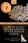  - Coin Hoards and Hoarding in the Roman World