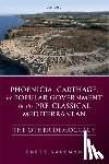 Kaufman, Brett (Assistant Professor of the Classics - Phoenicia, Carthage, and Popular Government in the Pre-Classical Mediterranean