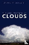 Bluestein, Howard B. (The University of Oklahoma) - The Architecture of Clouds