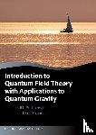 Buchbinder, Joseph (Department of Theoretical Physics, Shapiro, Ilya (Departamento de Fisica - ICE - Introduction to Quantum Field Theory with Applications to Quantum Gravity