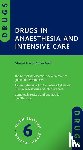 Scarth, Edward (Consultant in Anaesthesia and Intensive Care Medicine, Smith, Susan (Formerly Consultant in Anaesthesia and Intensive Care - Drugs in Anaesthesia and Intensive Care