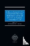 Schill, Stephan W. - The Comparative Constitutional Foundations of Private-Public Arbitration