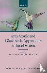  - Synchronic and Diachronic Approaches to Tonal Accent