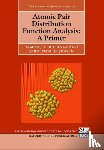 Billinge, Prof Simon (Professor of Materials Science and of Applied Physics and of Applied Mathematics, Department of Applied Physics and Applied Mathematics, Columbia University,), Jensen, Assoc. Prof Kirsten (Associate Professor of Chemistry) - Atomic Pair Distribution Function Analysis