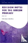 Harrison, Mark (Consultant in Emergency Medicine, Pinedo, Joshua (Specialty Registrar in Emergency & Intensive Care Medicine - Revision Notes for the MRCEM Primary