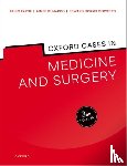 Farne, Dr Hugo (Consultant in Respiratory & General Internal Medicine, di Marco, Ms Aimee (Consultant in Endocrine and General Surgery, Norris Cervetto, Dr Edward (Consultant in Emergency & Prehospital Medicine - Oxford Cases in Medicine and Surgery