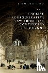 Craig, Paul (Emeritus Professor of English Law - English Administrative Law from 1550