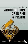 Shoemaker, David (Professor - The Architecture of Blame and Praise