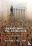 Lepoutre, Maxime (Associate Professor in Political Theory - Democratic Falsehoods