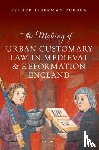 Cuenca, Esther Liberman (Assistant Professor of History - The Making of Urban Customary Law in Medieval and Reformation England